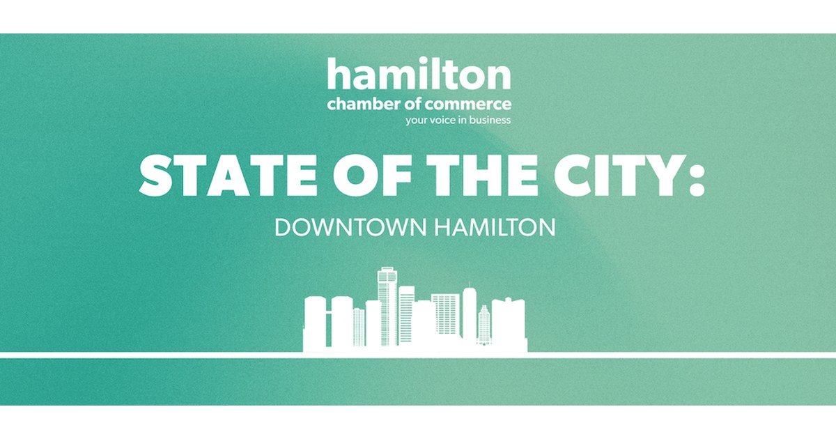 Hamilton Chamber of Commerce State of the City: Downtown Hamilton