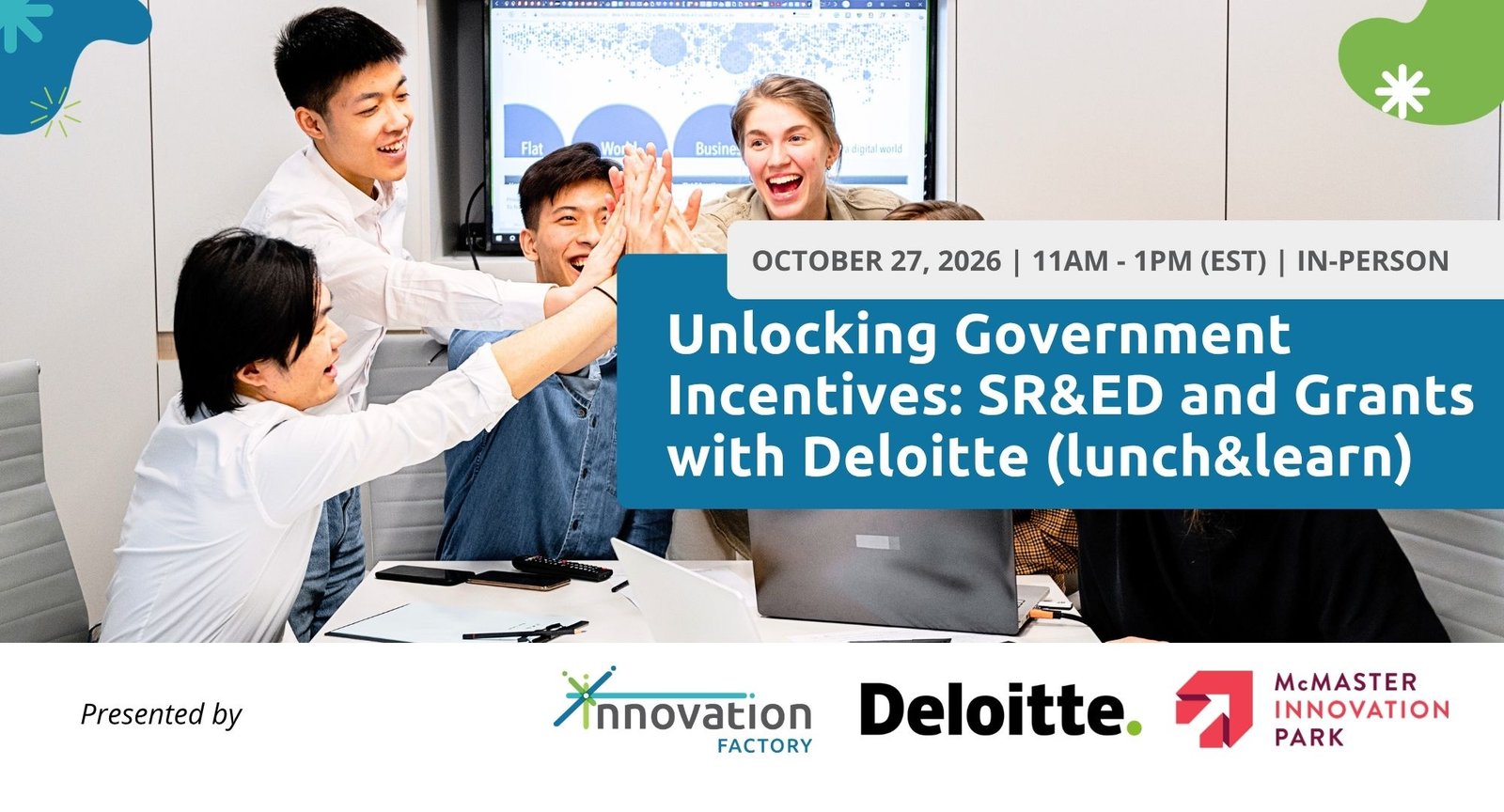 Unlocking Government Incentives: SR&ED and Grants with Deloitte